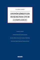 Anonim Şirketler Hukukunda Uyum (Compliance)