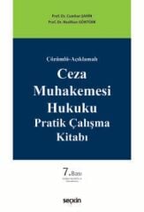 Ceza Muhakemesi Hukuku Pratik Çalışma Kitabı