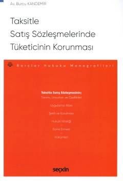 Taksitle Satış Sözleşmelerinde Tüketicinin Korunması