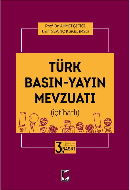 Türk Basın - Yayın Mevzuatı