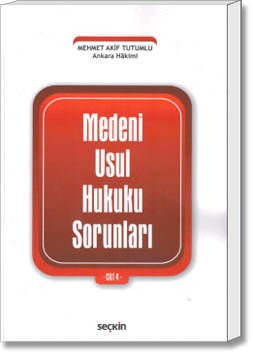 Medeni Usul Hukuku Sorunları Cilt:4