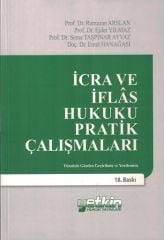İcra ve İflas Hukuku Pratik Çalışmaları