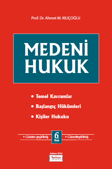 MEDENİ HUKUK 6. BASKI