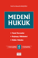 MEDENİ HUKUK 6. BASKI