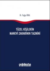 Tüzel Kişilerin Manevi Zararının Tazmini