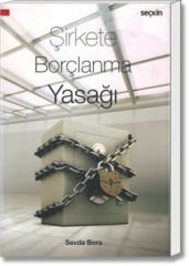 Şirkete Borçlanma Yasağı