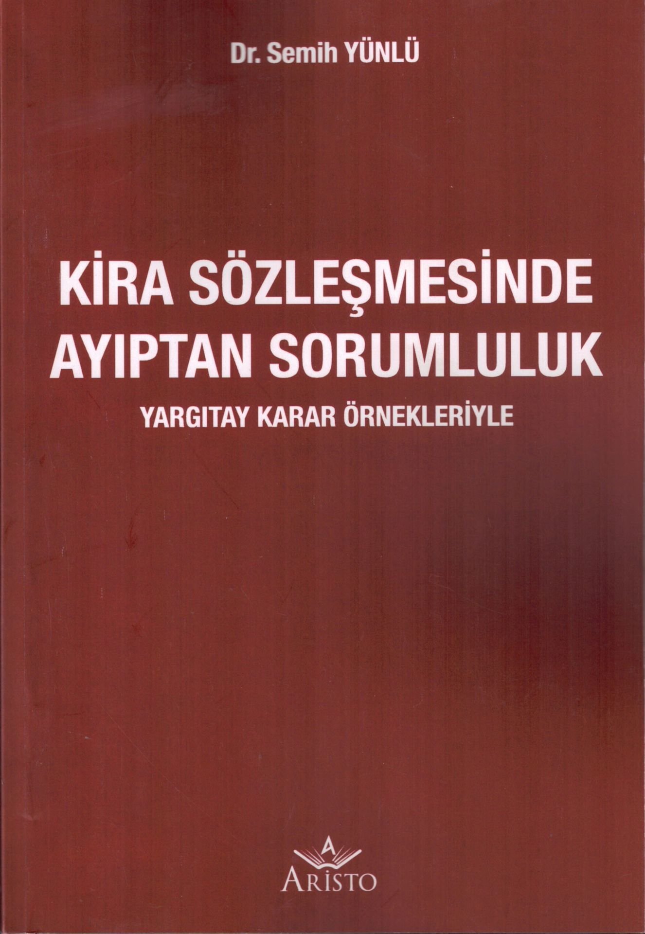 Kira Sözleşmesinde Ayıptan Sorumluluk