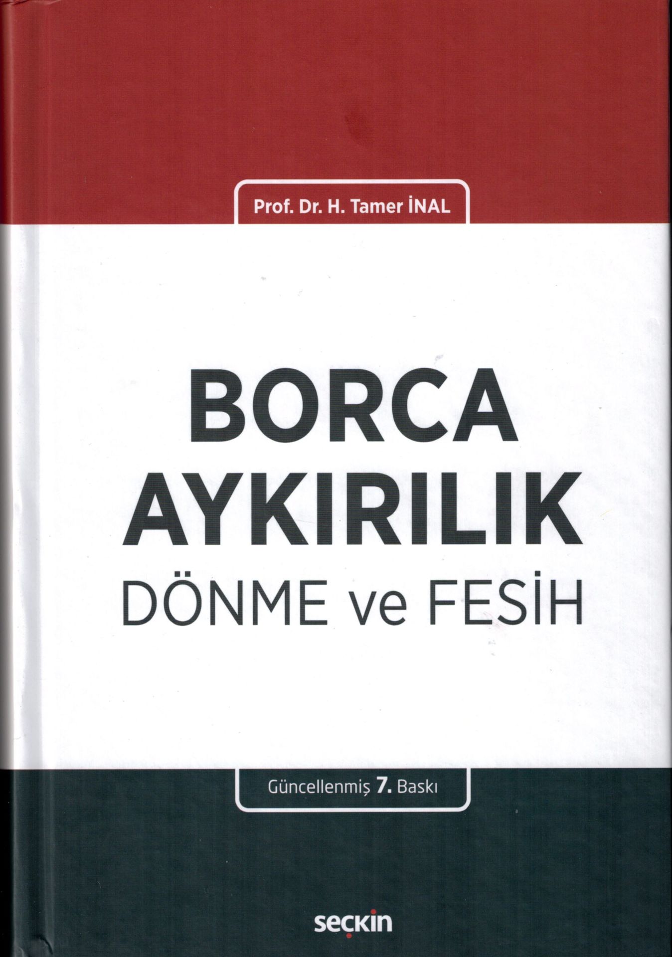 Borca Aykırılık Dönme ve Fesih