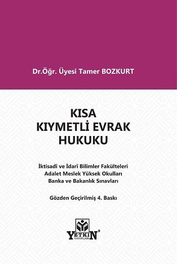 Kısa Kıymetli Evrak Hukuku