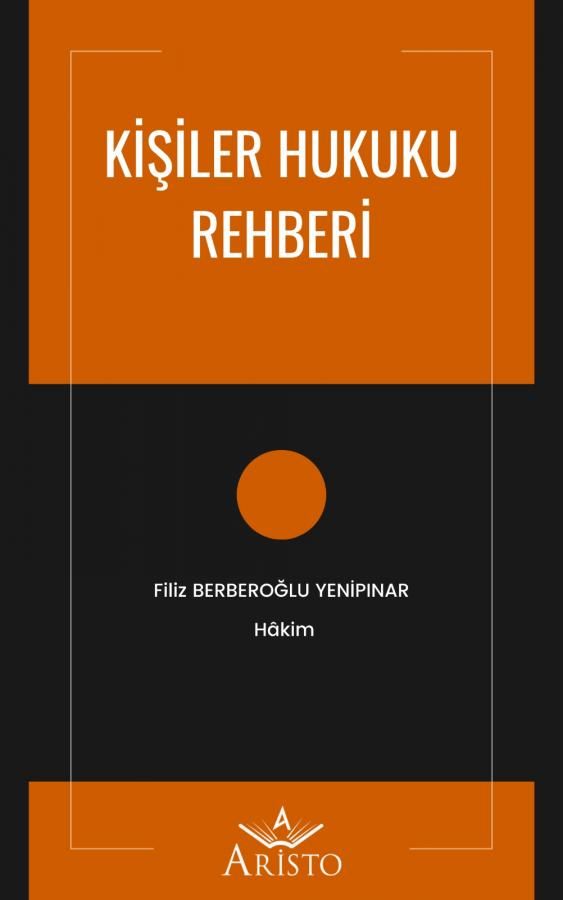 Kişiler Hukuku Rehberi