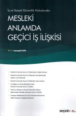 Mesleki Anlamda Geçici İş İlişkisi