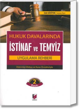 Hukuk Davalarında İstinaf ve Temyiz Uygula Rehberi