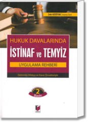 Hukuk Davalarında İstinaf ve Temyiz Uygula Rehberi