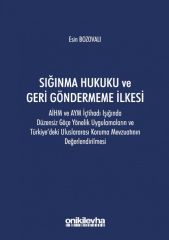 Sığınma Hukuku ve Geri Göndermeme İlkesi