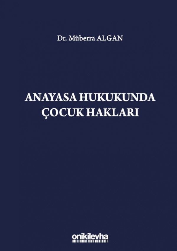 Anayasa Hukukunda Çocuk Hakları