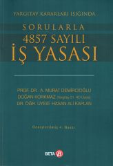 Yargıtay Kararları Işığında Sorularla 4857 Sayılı İş Yasası