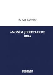 Anonim Şirketlerde İbra