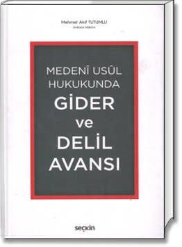 Medenî Usûl Hukukunda Gider ve Delil Avansı