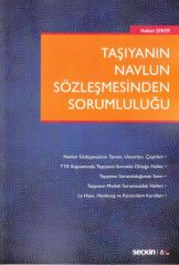 Taşıyanın Navlun Sözleşmesinden Sorumluluğu