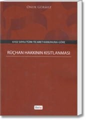 Rüçhan Hakkının Kısıtlanması