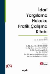 İdari Yargılama Hukuku Pratik Çalışma Kitabı