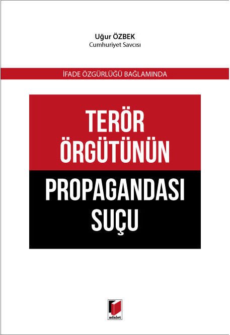 Terör Örgütünün Propagandası Suçu