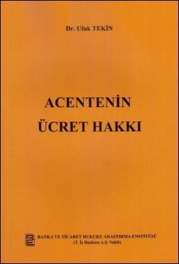 Acentenin Ücret Hakkı