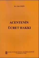 Acentenin Ücret Hakkı