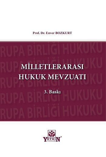 Milletlerarası Hukuk Mevzuatı