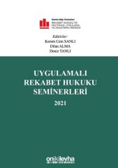 Uygulamalı Rekabet Hukuku Seminerleri 2021