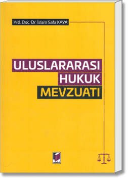 Uluslararası Hukuk Mevzuatı