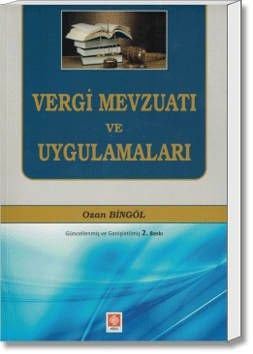 Vergi Mevzuatı ve Uygulamaları