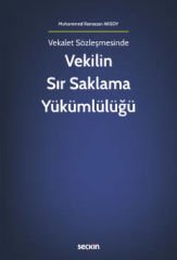 Vekilin Sır Saklama Yükümlülüğü