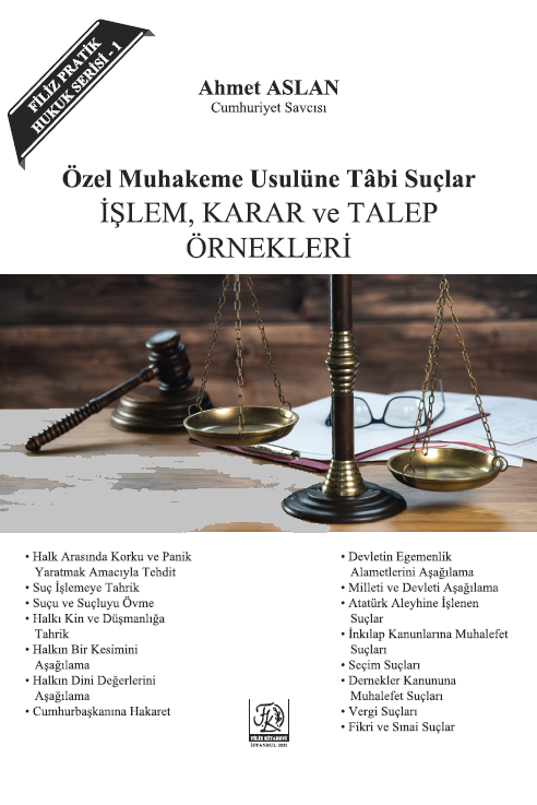 Özel Muhakemeye Tabi Suçlar
