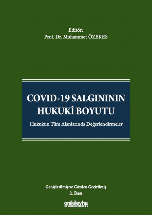 COVID-19 Salgınının Hukuki Boyutu