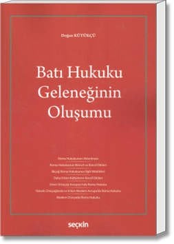 Batı Hukuku Geleneğinin Oluşumu