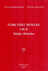 Türk Özel Hukuku Cilt II (Kişiler Hukuku)