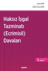 Ecrimisil Davaları (Haksız İşgal Tazminatı)