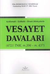 Vesayet Davaları (4721 TMK. m.396 – m. 437)