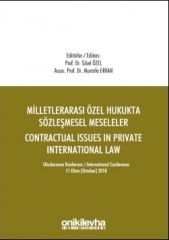 Milletlerarası Özel Hukukta Sözleşmesel Meseleler