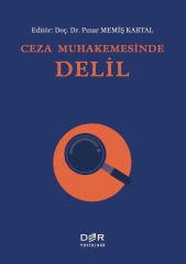 Ceza Muhakemesinde Delil