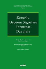 Zorunlu Deprem Sigortası Tazminat Davaları