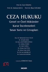 Ceza Hukuku Genel ve Özel Hükümler Karar İncelemeleri