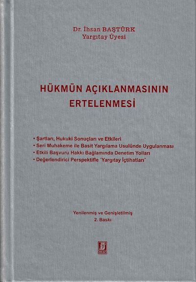 Hükmün Açıklanmasının Ertelenmesi