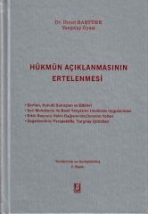 Hükmün Açıklanmasının Ertelenmesi