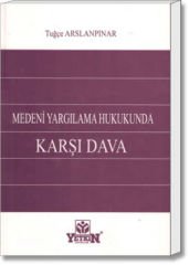 Medeni Yargılama Hukukunda Karşı Dava