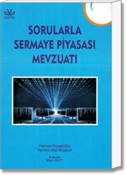 Sorularla Sermaye Piyasası Mevzuatı