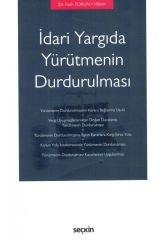 İdari Yargıda Yürütmenin Durdurulması