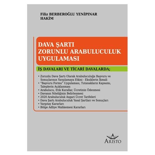 Dava Şartı Zorunlu Arabuluculuk Uygulaması
