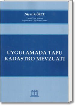 Uygulamada Tapu Kadastro Mevzuatı